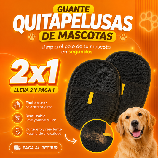 Guante QuitaPelusas de Mascotas - ADIÓS A LOS PELOS EN SEGUNDOS 😲Lleva 2 y Paga 1😲